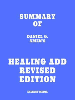 cover image of Summary of Daniel G. Amen's Healing ADD Revised Edition